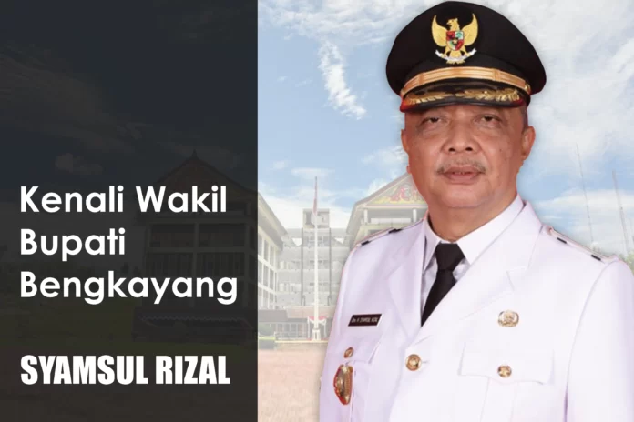 Kenali Wakil Bupati Bengkayang Syamsul Rizal