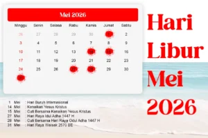 Catat Hari Libur Mei 2026, Banyak Tanggal Merah dan Tiga Long Weekend