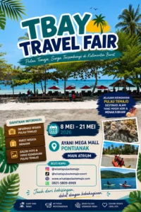 TBAY Travel Fair 2026 di Pontianak, Kenalkan Pulau Temajo ke Jantung Provinsi Kalimantan Barat